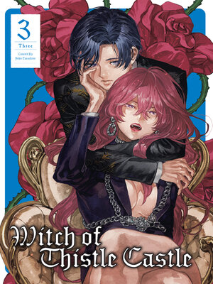 cover image of Witch of Thistle Castle, Volume 3